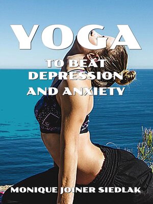 cover image of Yoga to Beat Depression and Anxiety